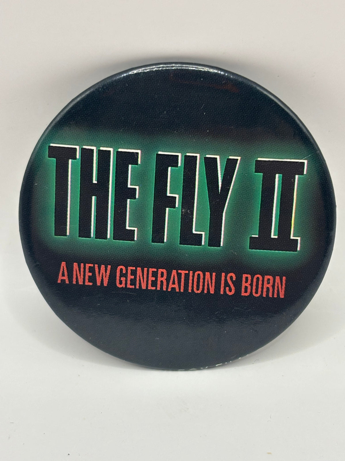Vintage 1989 The Fly 2 Movie Promo Button
